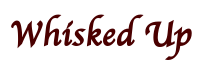 Whisked Up